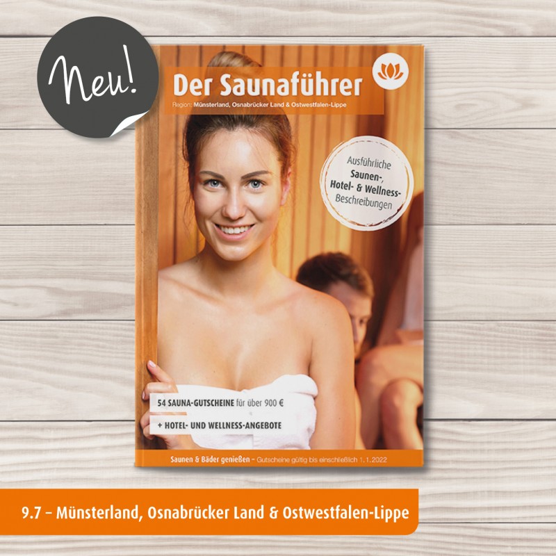 Der Saunaführer 9.7 Münsterland, Osnabrücker Land & Ostwestfalen-Lippe Der Saunaführer 9.7 Münsterland, Osnabrücker Land & Ostwestfalen-Lippe